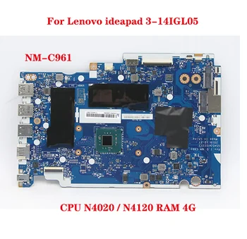 SN NM-C961 FRU PN 5B20S44399 Процессор N5030 N4020 Модель UMA D8G Несколько дополнительных замен для материнской платы ноутбука ideapad 3-14IGL05